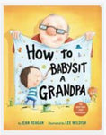 How to babysit grandpa board book