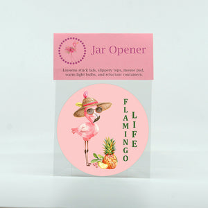 Flamingo Life graphics on a round rubber jar opener