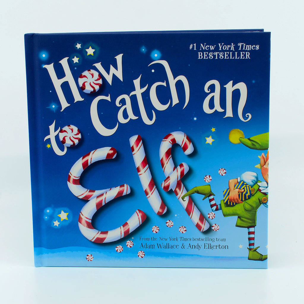 How to catch an Elf hardcover children's book-#1 New York Times Bestseller