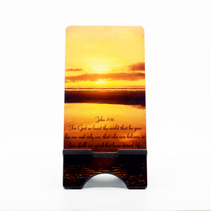 Scripture John 3:16 on s phone stand