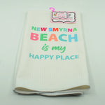 Kitchen Towel-New Smyrna Beach is my Happy Place