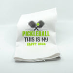 Pickleball This is my Happy Hour Waffle Towel