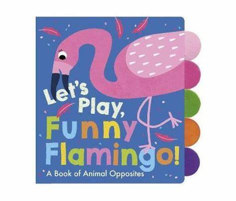 Let's Play Funny Flamingo Book