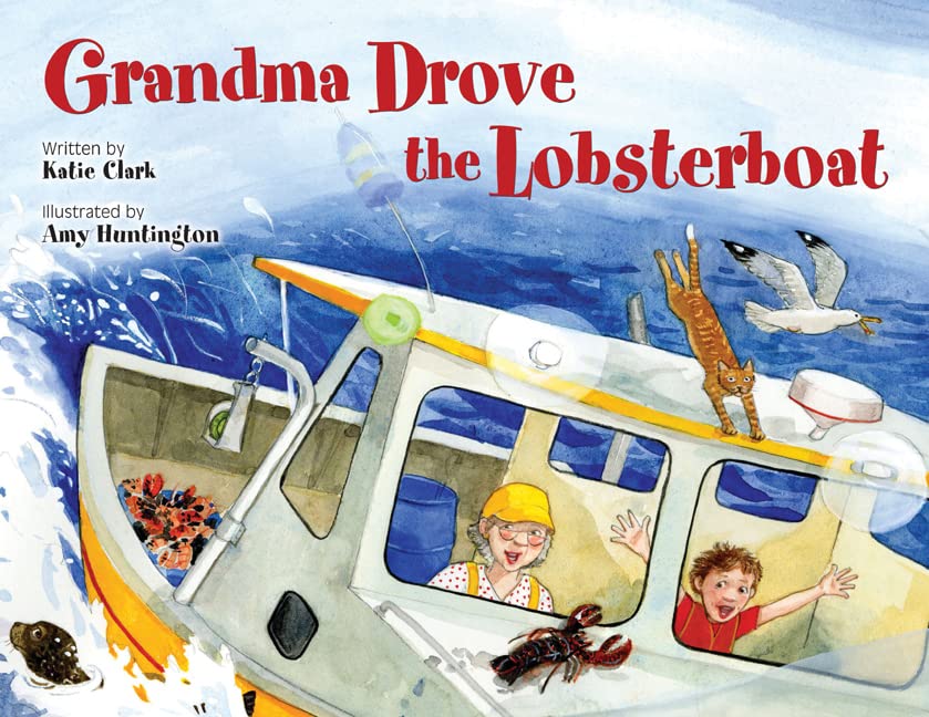Grandma Drove the Lobsterboat Book