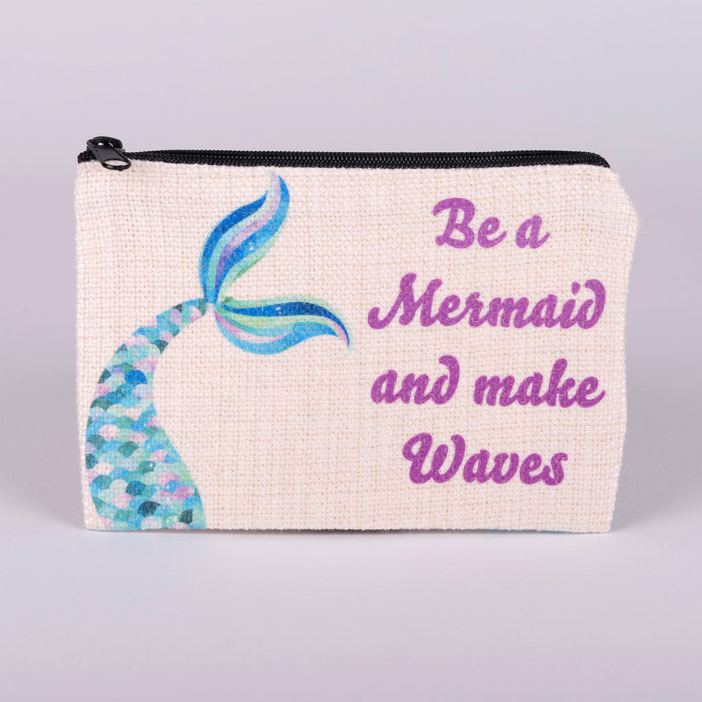 Small Zipper Bag-Blue Mermaid Tail with words Be a Mermaid and make waves made with polyester linen with zipper