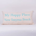 My Happy Place-New Smyrna Pillow (11x22)