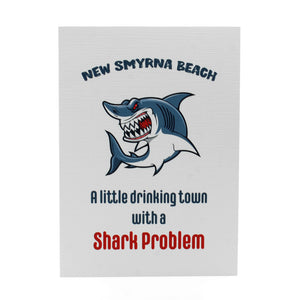 5"x7" notecard with artwork of Shark and words of New Smyrna Beach-A little drinking town with a Shark Problem
